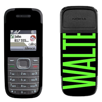   «Walter»   Nokia 1200, 1208