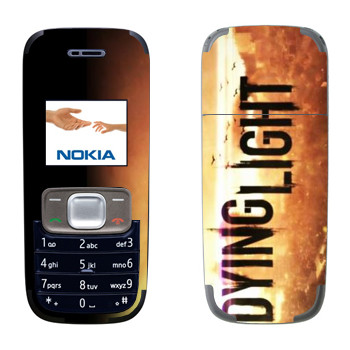   «Dying Light »   Nokia 1209