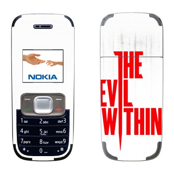   «The Evil Within - »   Nokia 1209