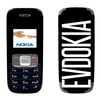   «Evdokia»   Nokia 1209