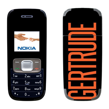   «Gertrude»   Nokia 1209