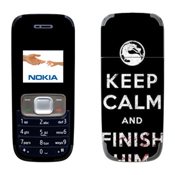  «Keep calm and Finish him Mortal Kombat»   Nokia 1209