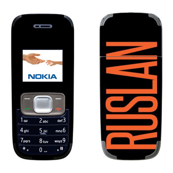   «Ruslan»   Nokia 1209