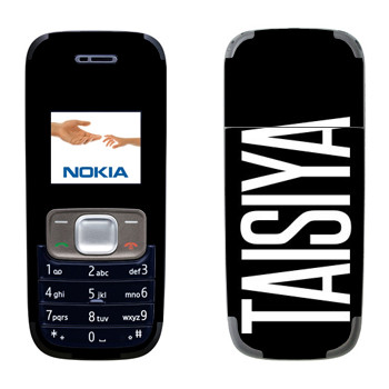   «Taisiya»   Nokia 1209