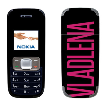  «Vladlena»   Nokia 1209