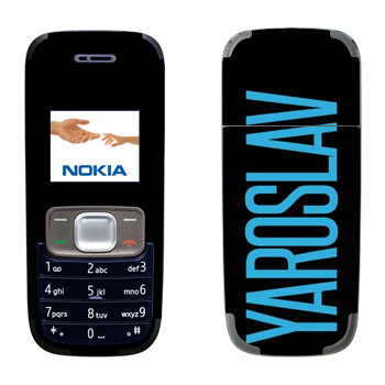   «Yaroslav»   Nokia 1209