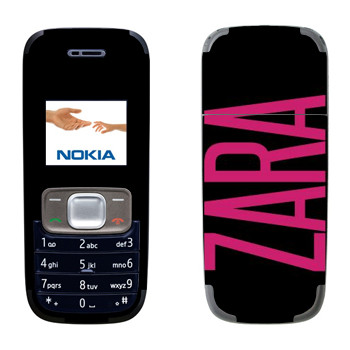   «Zara»   Nokia 1209