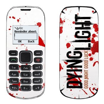   «Dying Light  - »   Nokia 1280