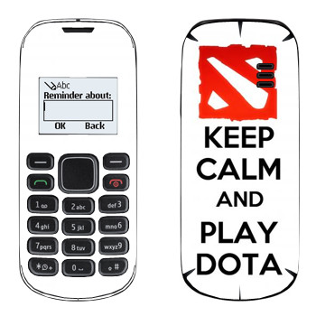   «Keep calm and Play DOTA»   Nokia 1280