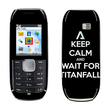   «Keep Calm and Wait For Titanfall»   Nokia 1800