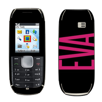   «Eva»   Nokia 1800