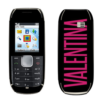   «Valentina»   Nokia 1800