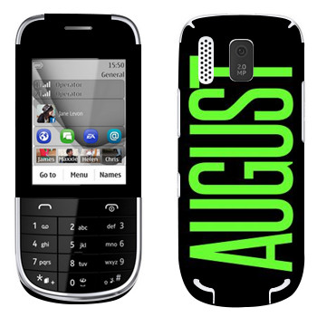   «August»   Nokia 202 Asha