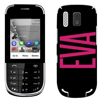   «Eva»   Nokia 202 Asha