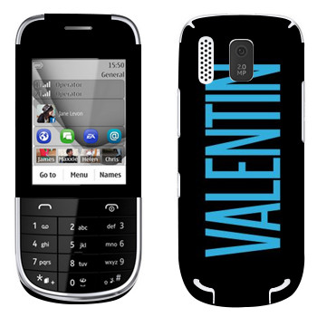   «Valentin»   Nokia 202 Asha