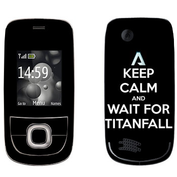   «Keep Calm and Wait For Titanfall»   Nokia 2220