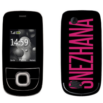   «Snezhana»   Nokia 2220
