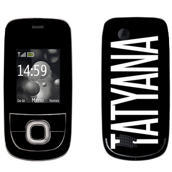   «Tatyana»   Nokia 2220