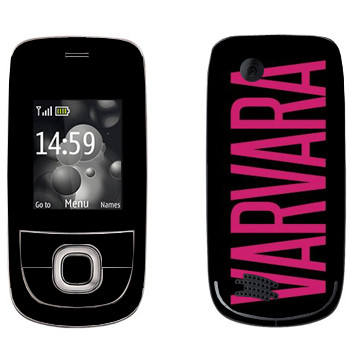   «Varvara»   Nokia 2220