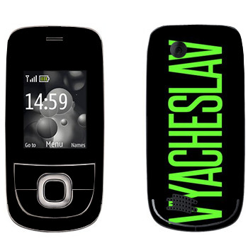   «Vyacheslav»   Nokia 2220