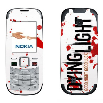   «Dying Light  - »   Nokia 2330
