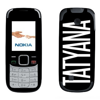   «Tatyana»   Nokia 2330
