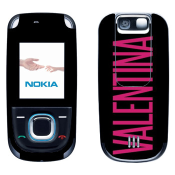   «Valentina»   Nokia 2680