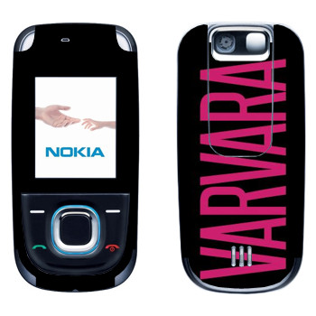   «Varvara»   Nokia 2680