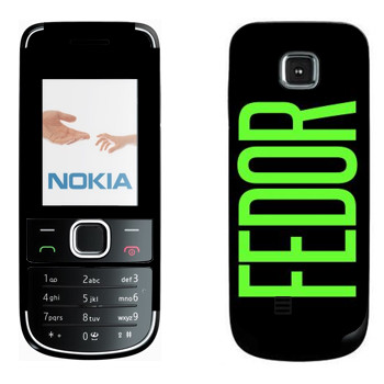   «Fedor»   Nokia 2700