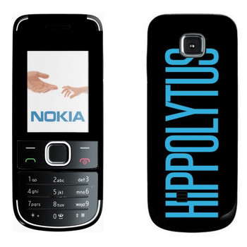   «Hippolytus»   Nokia 2700