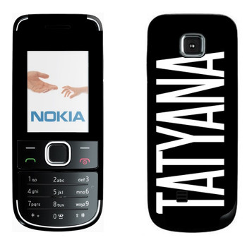   «Tatyana»   Nokia 2700