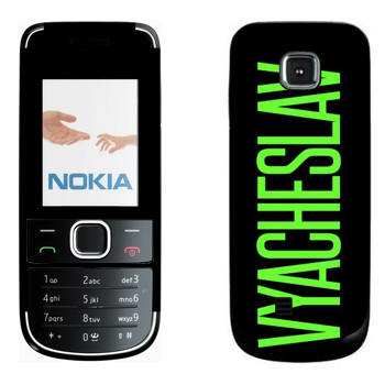   «Vyacheslav»   Nokia 2700