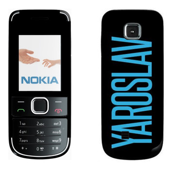   «Yaroslav»   Nokia 2700