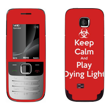   «Keep calm and Play Dying Light»   Nokia 2730