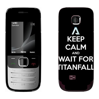   «Keep Calm and Wait For Titanfall»   Nokia 2730