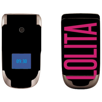   «Lolita»   Nokia 2760