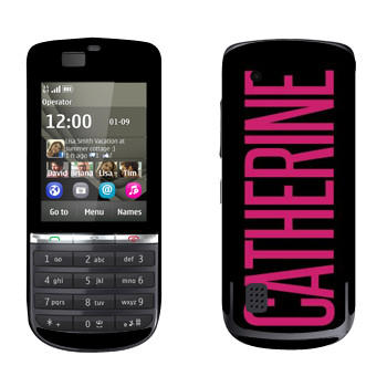   «Catherine»   Nokia 300 Asha