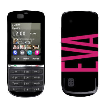   «Eva»   Nokia 300 Asha