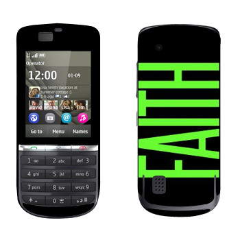   «Faith»   Nokia 300 Asha