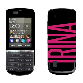   «Irina»   Nokia 300 Asha