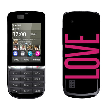   «Love»   Nokia 300 Asha