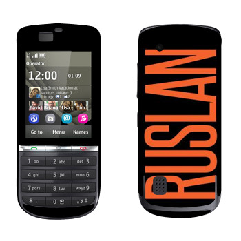   «Ruslan»   Nokia 300 Asha