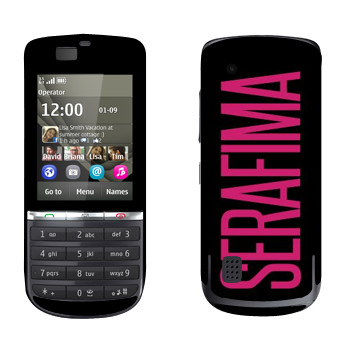   «Serafima»   Nokia 300 Asha
