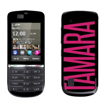   «Tamara»   Nokia 300 Asha