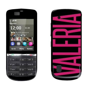  «Valeria»   Nokia 300 Asha