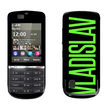   «Vladislav»   Nokia 300 Asha