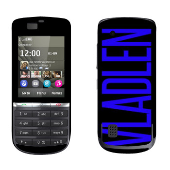   «Vladlen»   Nokia 300 Asha