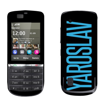   «Yaroslav»   Nokia 300 Asha