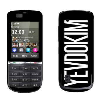   «Yevdokim»   Nokia 300 Asha