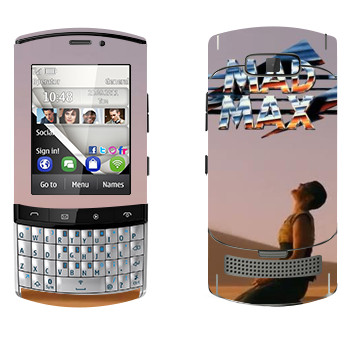   «Mad Max »   Nokia 303 Asha